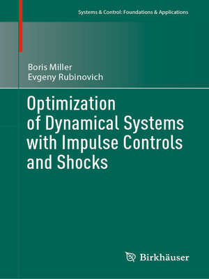 cover image of Optimization of Dynamical Systems with Impulse Controls and Shocks